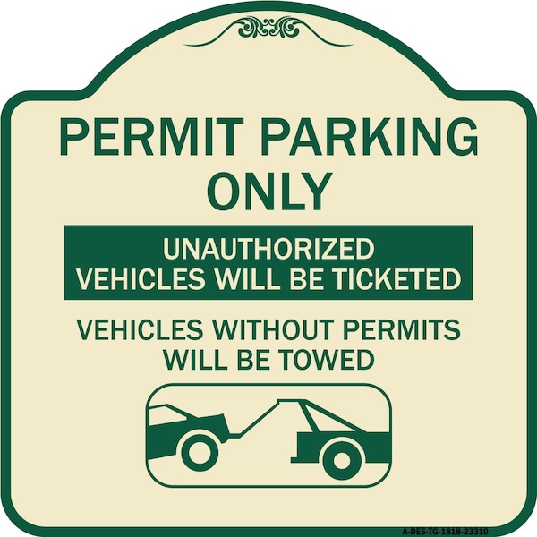 Signmission Permit Parking Unauthorized Vehicles Ticketed Vehicles w/o Permits W Alum, 18" x 18", TG-1818-23310 A-DES-TG-1818-23310 - main